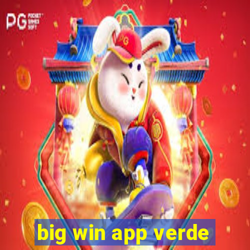 big win app verde